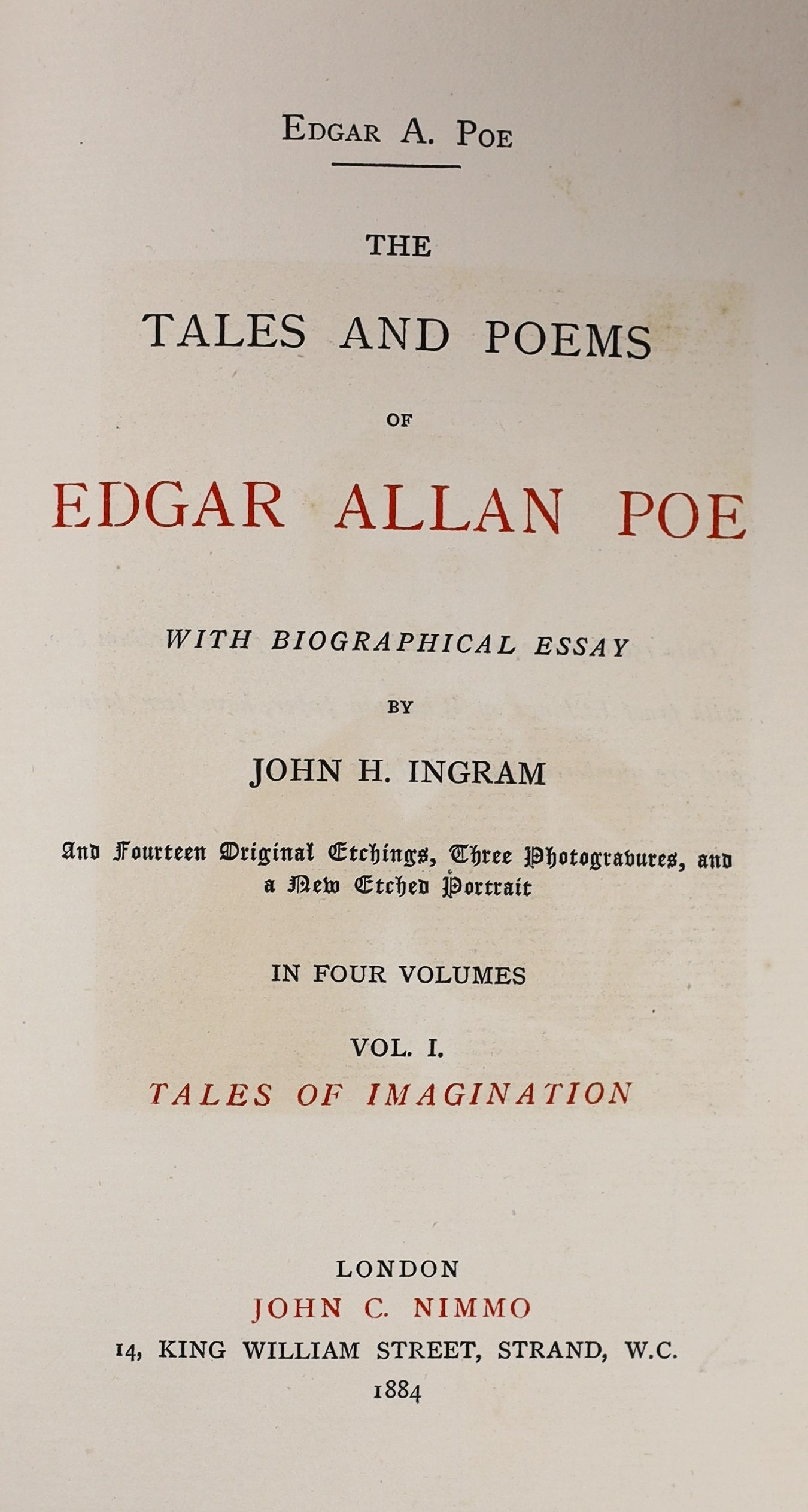 Poe, Edgar A - The Tales and Poems of Edgar Allan Poe, 4 vols, one of 150, 8vo, brown half morocco gilt, with engraved frontis, John C. Nimmo, London, 1884